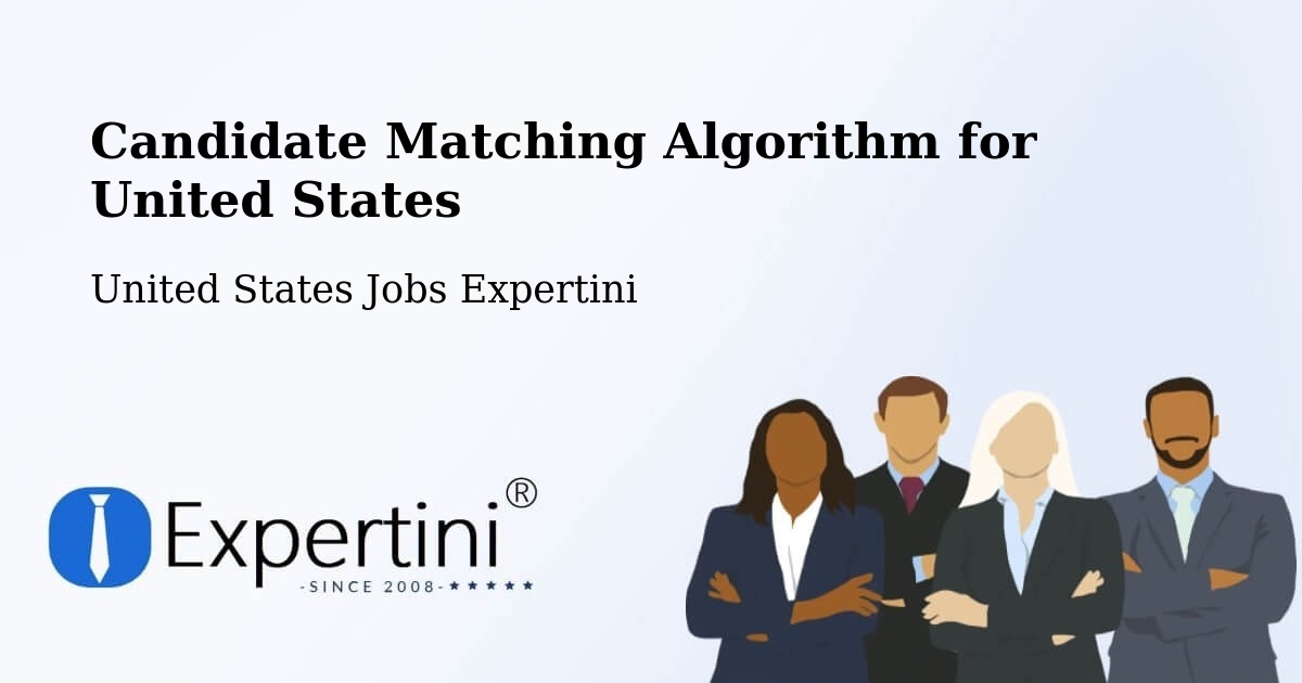 Candidate Matching Algorithm Overview – Hill County - United States Jobs Expertini