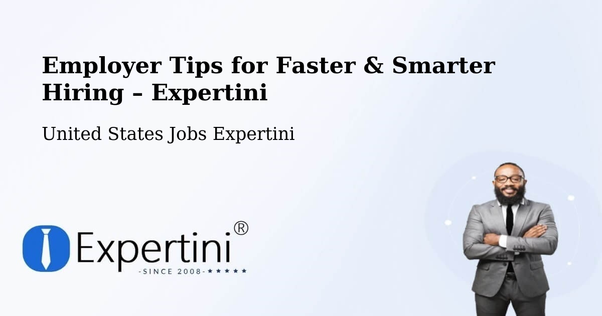 Employer Tips for Hiring & Recruitment – Hill County - Hill County, United States Jobs Expertini